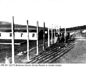 Budowa obozu Gross-Rosen w czasie wojny