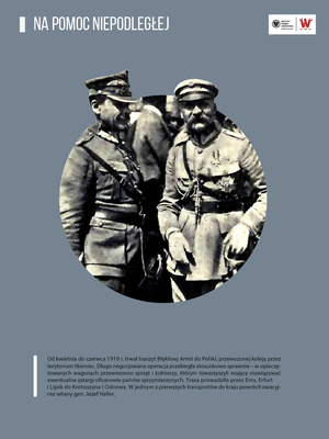Grafika przedstawia stojących obok siebie generała Józefa Hallera i marszałka Józefa Piłsudskiego oraz tekst, poświęcony zagadnieniu przyjazdu Błękitnej Armii do Polski.