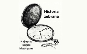 Plebiscyt  "Historia Zebrana" – głosowanie do 10 stycznia 2022