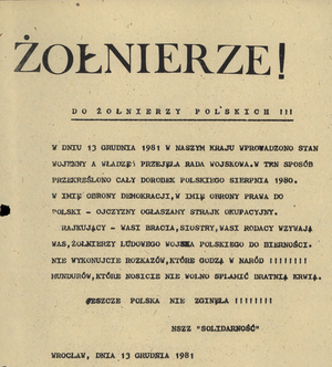„Jeszcze Polska nie zginęła ! ! !”. Ulotka „Solidarności” adresowana do komunistycznej armii, Wrocław, 13 grudnia 1981 r. (zbiory AIPN Wr 290/18)