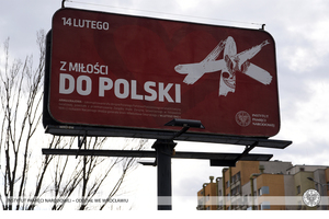 Wrocław, akcja billboardowa IPN „Z miłości do Polski. Armia Krajowa”.