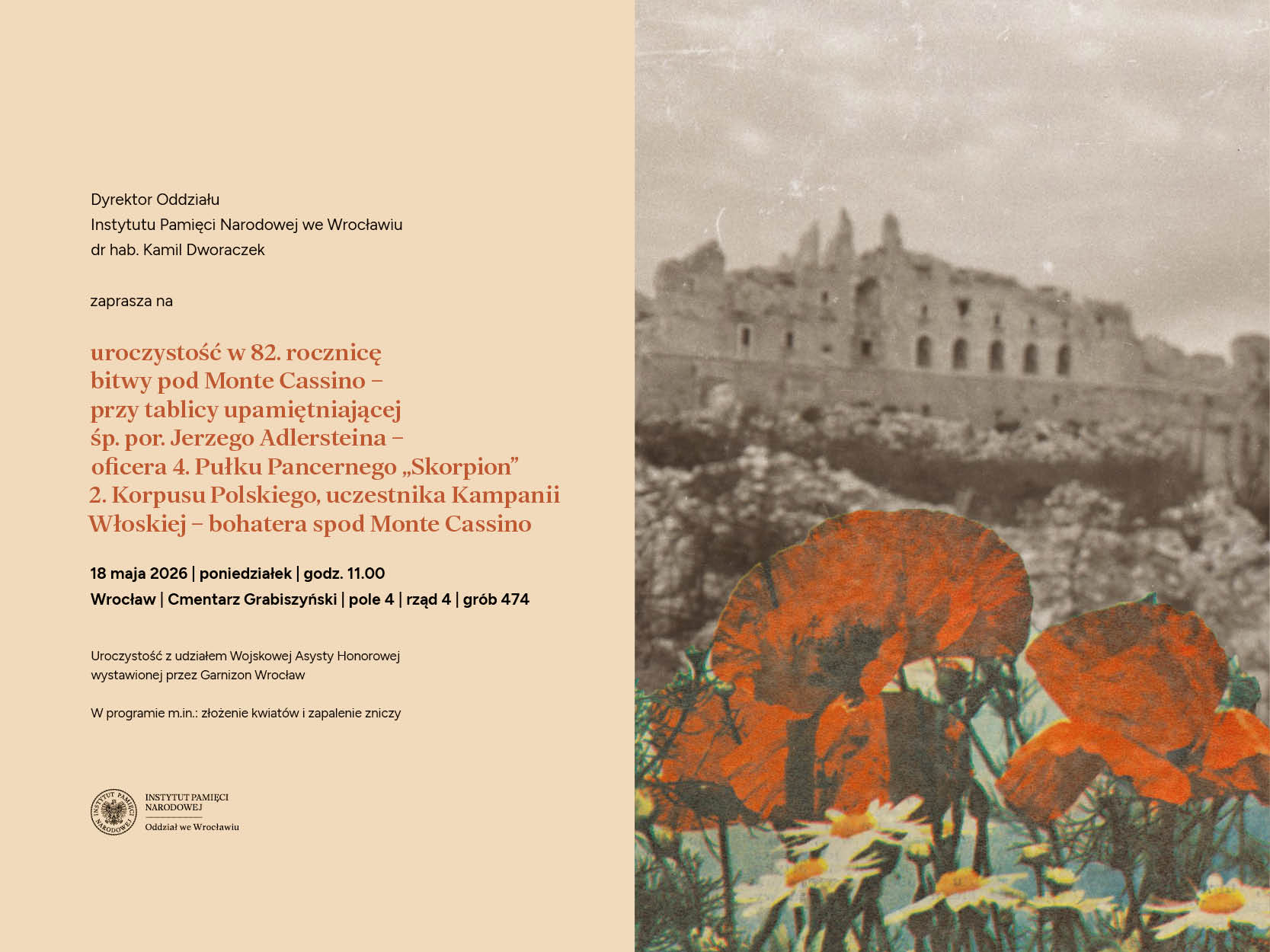 Uroczystość upamiętniająca 82. rocznicę bitwy pod Monte Cassino oraz śp. por. Jerzego Adlersteina – oficera 4. Pułku Pancernego „Skorpion” 2. Korpusu Polskiego, uczestnika Kampanii Włoskiej i bohatera spod Monte Cassino - Cmentarz Grabiszyński we Wrocławiu, 18 maja 2026